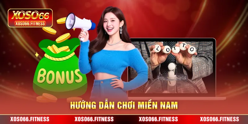 Hướng dẫn chơi Miền nam
